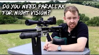 Do You Need Parallax For Night Vision Add Ons?