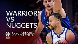 Denver Nuggets vs Golden State Warriors - Full Game Highlights April 18, 2022