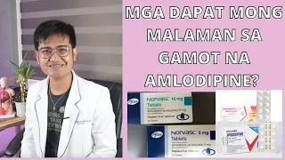 GAMOT NA AMLODIPINE AT MGA DAPAT MALAMAN | RENZ MARION