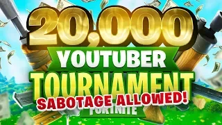 SABOTAGE ALLOWED - $20,000 YouTuber/Streamer FORTNITE TOURNAMENT (Week 1)