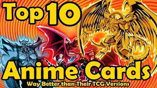 Top 10 Anime Cards Way Better Than Their TCG Versions in YuGiOh