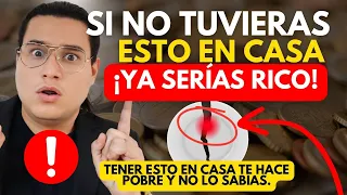 ¡Si tu CASA tiene ESTAS 6 COSAS, elimínalas ahora o NUNCA serás RICO! | Juank Cortavarria