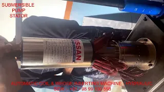 SUBMERSIBLE PUMP STATOR AUTOMATIC COIL INSERTING MACHINE - HYDRAULIC