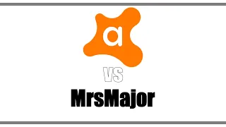 Avast VS MrsMajor 2.0 | A-V Test #32