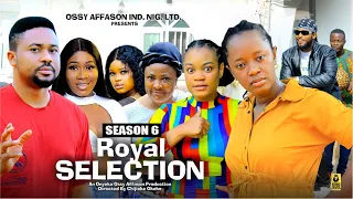 ROYAL SELECTION (SEASON 6) {MIKE GODSON AND LUCHY DONALD} - 2024 LATEST NIGERIAN NOLLYWOOD MOVIES