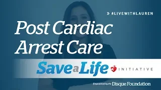 Post Cardiac Arrest Care- Post Cardiac Arrest Care in ACLS (2019)