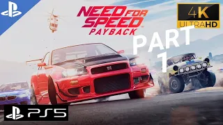 Need For Speed : Payback | Chapter 1 | PS5 | 4K 60fps | HDR