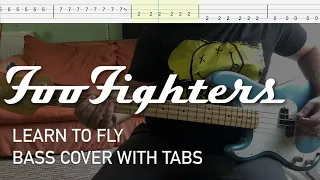 Foo Fighters - Learn to Fly (Bass Cover with Tabs)