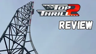 Top Thrill 2 Can't Be Better Than Dragster...Can it?  Top Thrill 2 Cedar Point Review