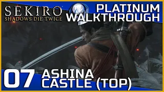 Sekiro: Shadows Die Twice Full Platinum Walkthrough - 07 - Ashina Castle (Top)