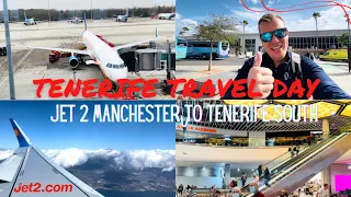 Tenerife Travel Day- what’s it like flying now? JET2 Manchester to Tenerife South ✈️