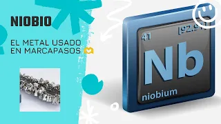 Niobio | El metal usado en marcapasos 💗
