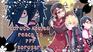 [ Boruto Adults react to??? || (Borusara) || Part 2 || Read desc ]