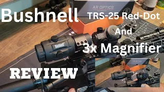 Review.. Bushnell TRS-25 Red-Dot and 3x Magnifier