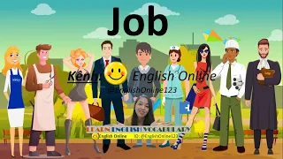 Từ Vựng tiếng Anh: Nghề Nghiệp, Công Việc-Jobs/English Online