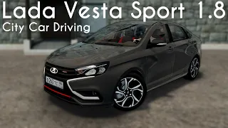 City Car Driving 1.5.9 - Lada Vesta Sport 1.8 - Custom Sound - Buy Link