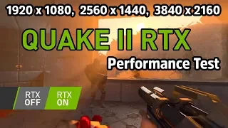 Quake 2 RTX performance test on 2080 Ti @ 1080, 2K & 4K | RTX ON