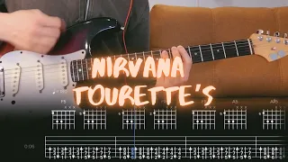 Nirvana - Tourette's / Guitar Tutorial / Tabs + Chords