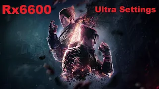 Rx6600 - Tekken 8 Ultra Settings - Practice Mode