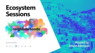 Ecosystem Sessions – Neighbourhoods