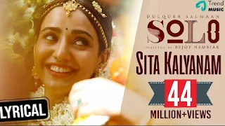 Sita Kalyanam Lyric Video - Solo | Dulquer Salmaan, Neha Sharma, Bejoy Nambiar | Trend Music
