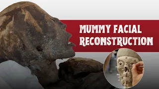 Mummy Facial Reconstruction: Answering Your Questions with Joe Mullins