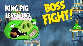Boss Fight #15! King Pig Level 150 Walkthrough   Angry Birds Under Pigstruction