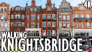 Knightsbridge in 4K - Expensive London - 4K UHD Walking Tours