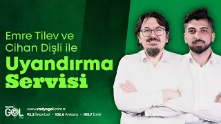 EMRE TİLEV İLE UYANDIRMA SERVİSİ | RADYO GOL TV