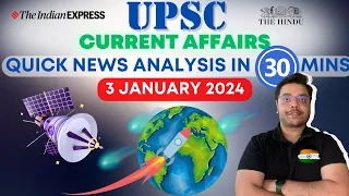 Daily Current affairs | The Hindu & Indian Express | QNA |  3 January 2024