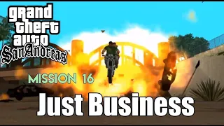 Gta San Andreas—walkthrough—mission #16 just business// #sanandreas