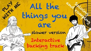 ALL THE THINGS YOU ARE - Jazz interactive backing track - Advanced
