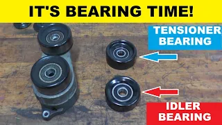 Tensioner Bearing and Idler Bearing Replacement with Basic Hand Tools