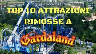 TOP 10 attrazioni rimosse a Gardaland