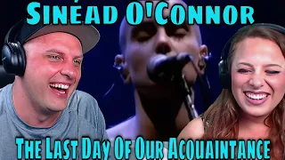 First Time Hearing The Last Day Of Our Acquaintance by Sinéad O'Connor (Live in Rotterdam, 1990)