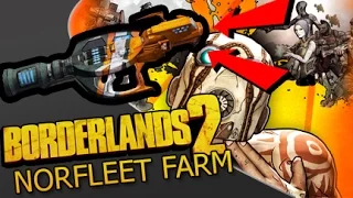 How to Farm the Norfleet in Borderlands 2!!!