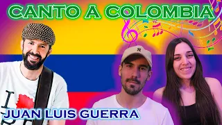 REACCIONAMOS A: JUAN LUIS GUERRA 🇨🇴 * ¿NOS VAMOS DE FIESTA? 🎶