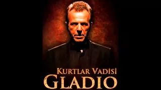 Kurtlar Vadisi GLADİO | BİTİŞ müziği