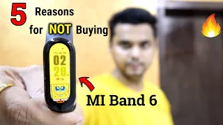 5 BIGGEST Problems with MI Band  6 | Should you BUY ?