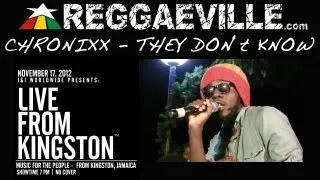 Chronixx - They Don't Know @ Live From Kingston 11/17/2012