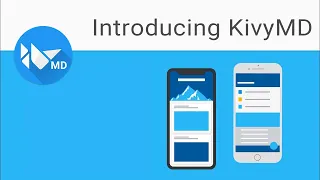 Kivy Tutorial 1 - Building Mobile Apps with Python | KivyMD