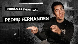 Prisão Preventiva T1 | Ep 1 - Pedro Fernandes “ia às festas da espuma só para roubar"