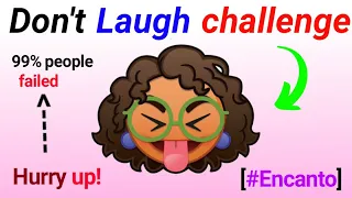 Try Not To LAUGH While Watching ENCANTO Challenge PART 2..( Hard)