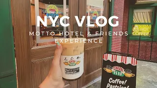 A Day In NYC Vlog / Friends Experience & Motto Hotel Chelsea