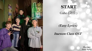 START 시작 - Gaho (가호) [Easy Lyrics] Itaewon Class OST