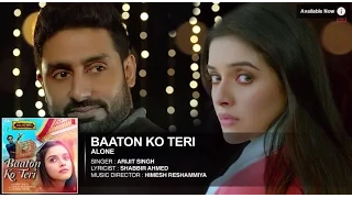 Baaton ko Teri Full Song Out | Arijit Singh | All is Well