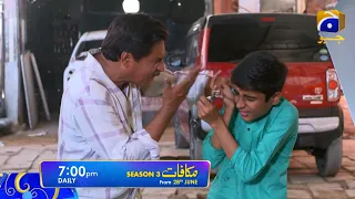 Makafat | Season 3 | Chotay Ustad | 28th June at 7:00 PM Only on Har Pal Geo