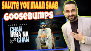 Reaction On Babbu Maan - Chan Reha Na Chan | Punjabi Song 2023