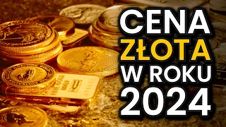 Co z ceną ZŁOTA w 2024 roku?