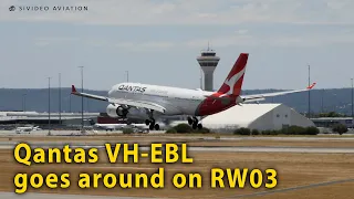 GO AROUND - Qantas Airways (VH-EBL) goes around on RW03 at Perth Airport.